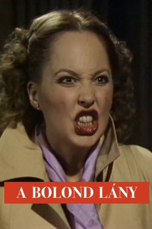 A bolond lány's poster