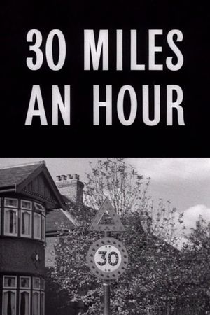 Thirty Miles an Hour's poster