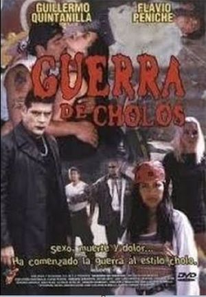 Guerra de cholos's poster image