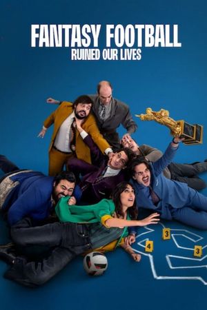Fantasy Football Ruined Our Lives's poster