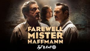 Farewell, Mr. Haffmann's poster
