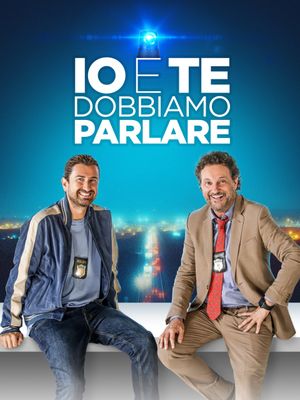 Io e te dobbiamo parlare's poster