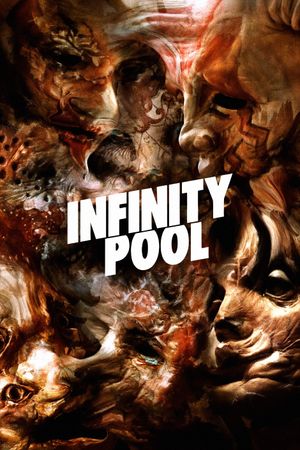 Infinity Pool's poster