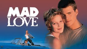 Mad Love's poster