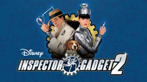 Inspector Gadget 2's poster
