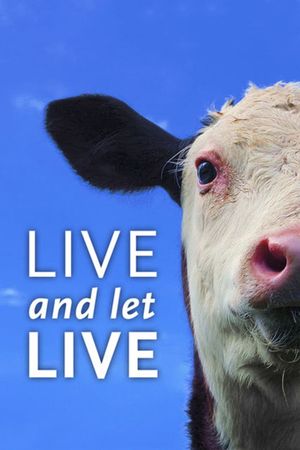 Live and Let Live's poster