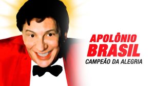 Apolônio Brasil, Campeão da Alegria's poster