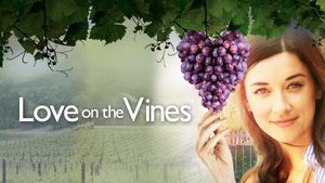 Love on the Vines's poster