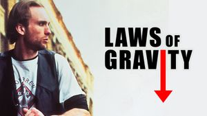 Laws of Gravity's poster