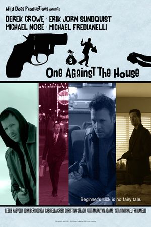 One Against the House's poster