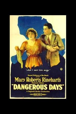 Dangerous Days's poster