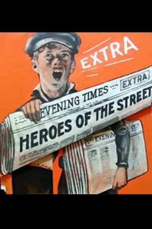 Heroes of the Street's poster