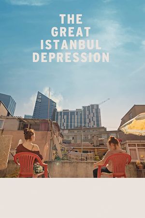 The Great Istanbul Depression's poster