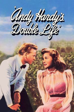Andy Hardy's Double Life's poster