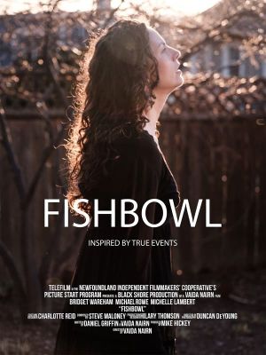 Fishbowl's poster