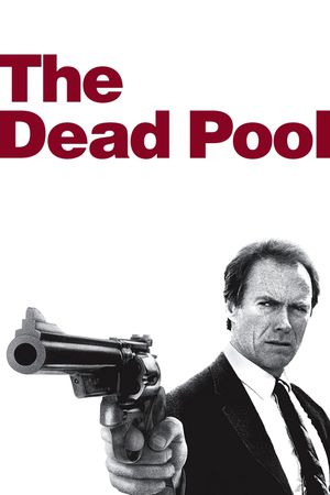 The Dead Pool's poster