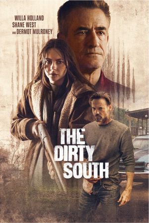 The Dirty South's poster