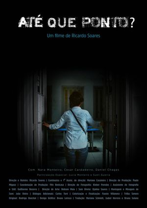 Até que ponto?'s poster