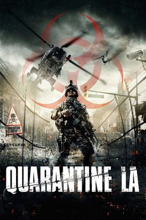 Quarantine L.A.'s poster