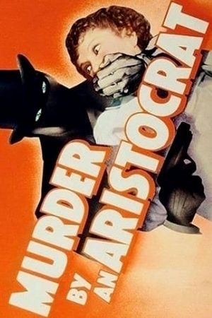 Murder by an Aristocrat's poster