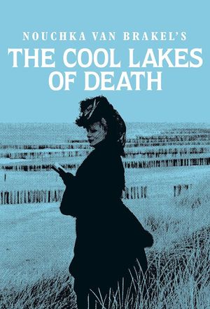 The Cool Lakes of Death's poster image