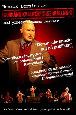 Henrik Dorsin - Godkänd Kvalitetsunderhållning's poster