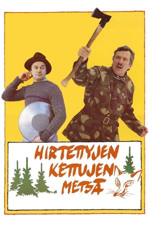 Hirtettyjen kettujen metsä's poster