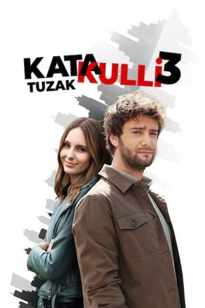 Katakulli 3: Tuzak's poster