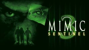 Mimic: Sentinel's poster
