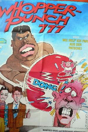Whopper Punch 777 oder Wie helf' ich Papa aus der Patsche!'s poster