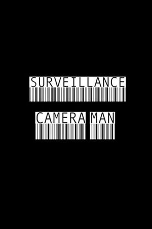 Surveillance Camera Man's poster