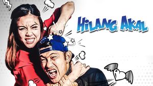 Hilang Akal's poster