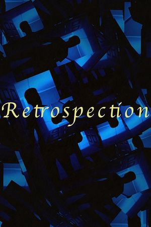 Retrospection's poster