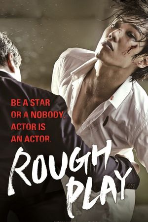 Rough Play's poster