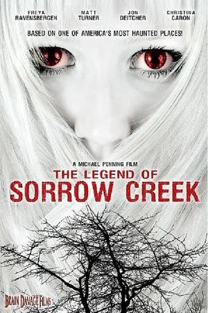 The Legend of Sorrow Creek's poster