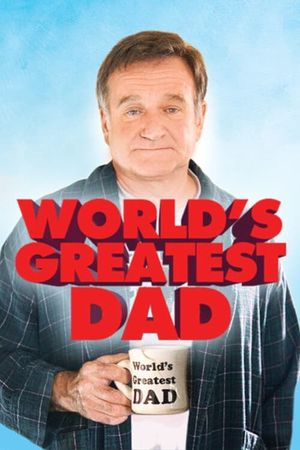 World's Greatest Dad's poster