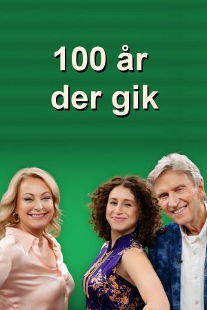 100 år der gik's poster