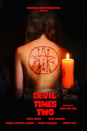 Devil Times Two - Quando le Tenebre escono dal Bosco's poster