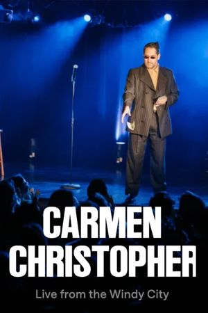 Carmen Christopher: Live from the Windy City's poster