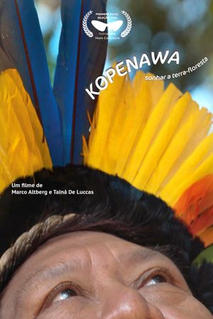 Kopenawa: Sonhar a Terra-Floresta's poster