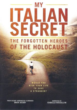 My Italian Secret: The Forgotten Heroes's poster