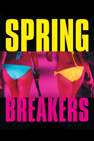 Spring Breakers's poster