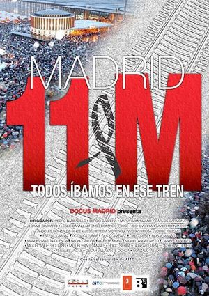Madrid M11: We Were All on That Train's poster