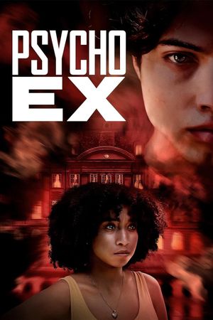 Psycho Ex's poster