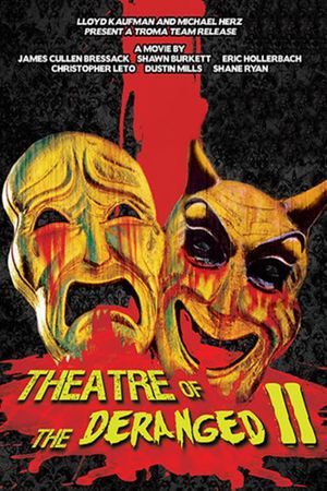 Theatre of the Deranged II's poster