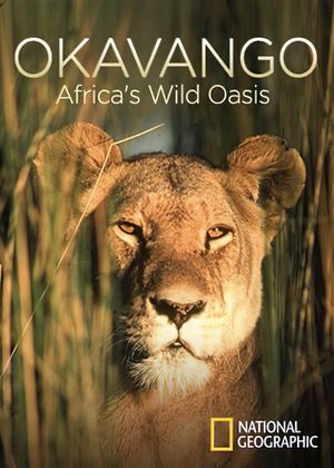 Okavango: Africa's Wild Oasis's poster