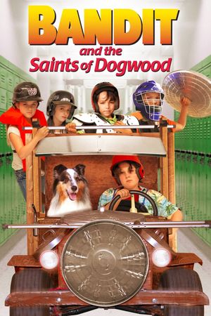 Bandit and the Saints of Dogwood's poster image