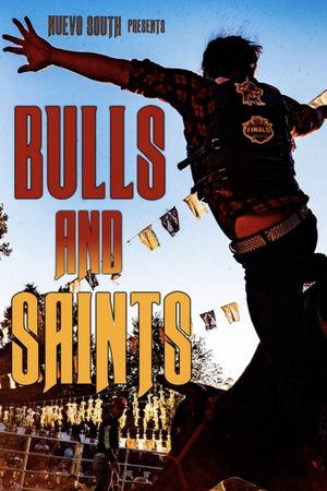 Bulls and Saints's poster