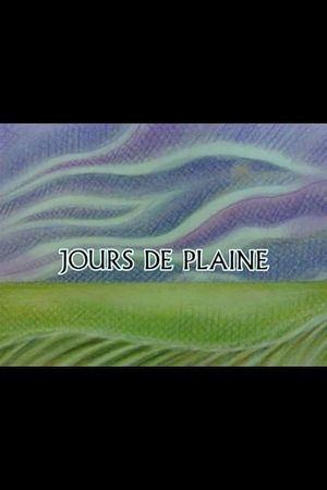 Jours de plaine's poster