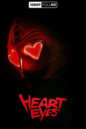 Heart Eyes's poster